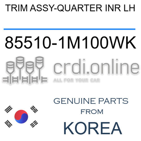 TRIM ASSY-QUARTER INR LH 85510-1M100WK 855101M100WK 85510 1M100WK