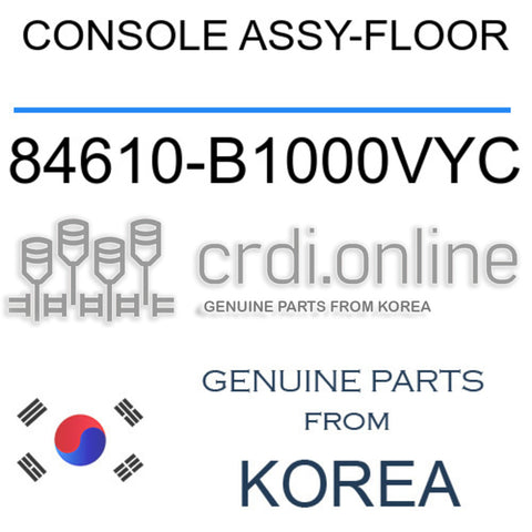 CONSOLE ASSY-FLOOR [ORIGINAL] 84610-B1000VYC 84610B1000VYC 84610 B1000VYC