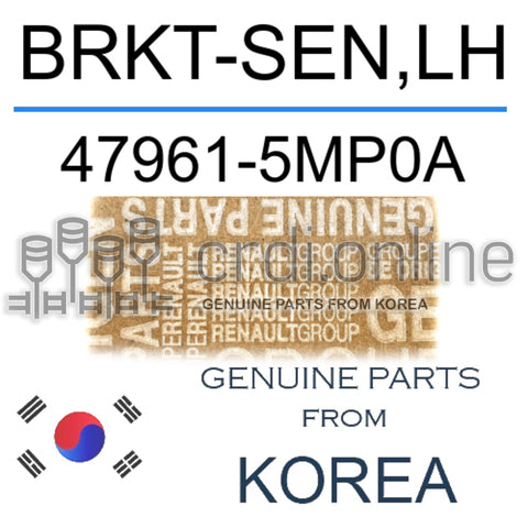 BRKT-SEN,LH [ORIGINAL] 47961-5MP0A 479615MP0A 47961 5MP0A
