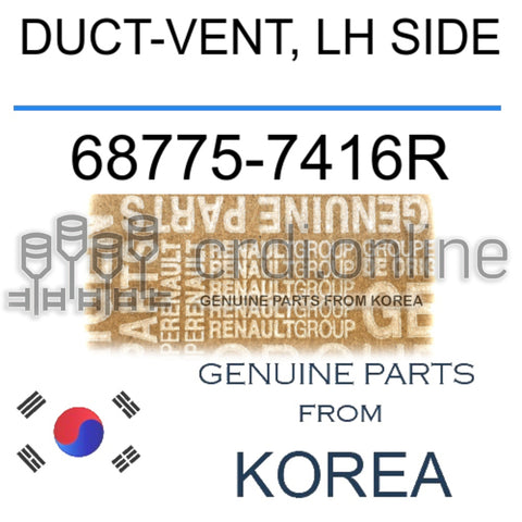 DUCT-VENT, LH SIDE [ORIGINAL] 68775-7416R 687757416R 68775 7416R
