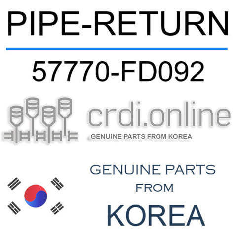 PIPE-RETURN 57770-FD092 57770FD092 57770 FD092
