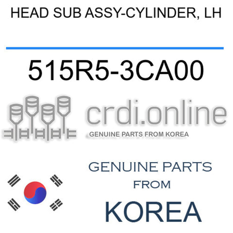 HEAD SUB ASSY-CYLINDER, LH [ORIGINAL] 515R5-3CA00 515R53CA00 515R5 3CA00