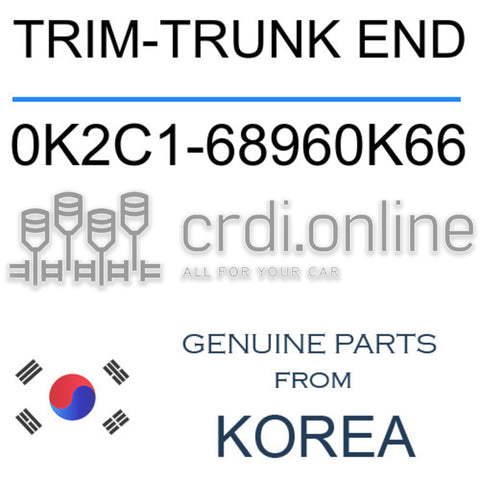 TRIM-TRUNK END [ORIGINAL] 0K2C1-68960K66 0K2C168960K66 0K2C1 68960K66