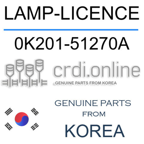 LAMP-LICENCE [ORIGINAL] 0K201-51270A 0K20151270A 0K201 51270A