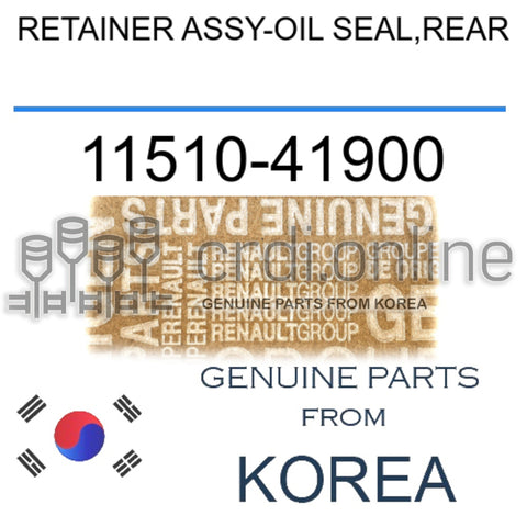 RETAINER ASSY-OIL SEAL,REAR [ORIGINAL] 11510-41900 1151041900 11510 41900