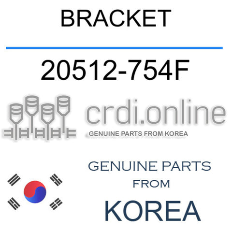 BRACKET 20512-754F 20512754F 20512 754F