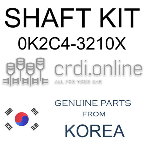 SHAFT KIT [ORIGINAL] 0K2C4-3210X 0K2C43210X 0K2C4 3210X