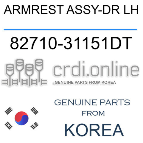 ARMREST ASSY-DR LH 82710-31151DT 8271031151DT 82710 31151DT