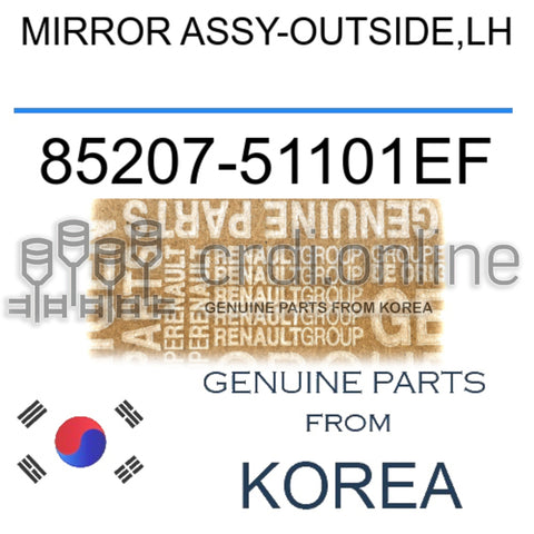 MIRROR ASSY-OUTSIDE,LH [ORIGINAL] 85207-51101EF 8520751101EF 85207 51101EF