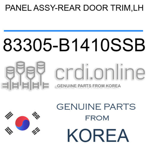 PANEL ASSY-REAR DOOR TRIM,LH [ORIGINAL] 83305-B1410SSB 83305B1410SSB 83305 B1410SSB