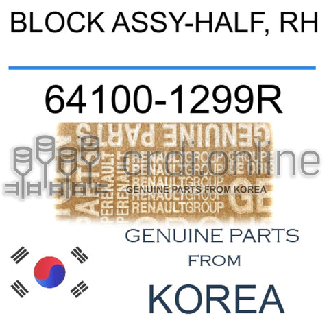 BLOCK ASSY-HALF, RH [ORIGINAL] 64100-1299R 641001299R 64100 1299R