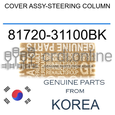 COVER ASSY-STEERING COLUMN [ORIGINAL] 81720-31100BK 8172031100BK 81720 31100BK