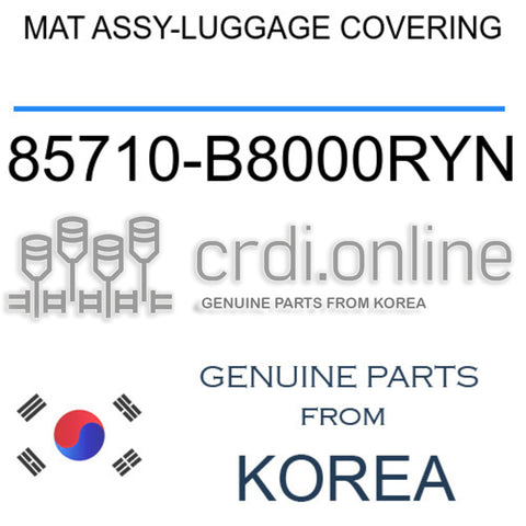 MAT ASSY-LUGGAGE COVERING [ORIGINAL] 85710-B8000RYN 85710B8000RYN 85710 B8000RYN