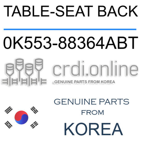TABLE-SEAT BACK [ORIGINAL] 0K553-88364ABT 0K55388364ABT 0K553 88364ABT