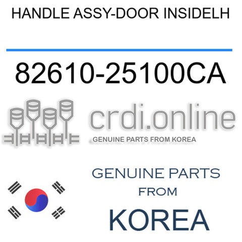 HANDLE ASSY-DOOR INSIDELH [ORIGINAL] 82610-25100CA 8261025100CA 82610 25100CA