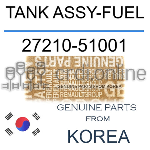 TANK ASSY-FUEL [ORIGINAL] 27210-51001 2721051001 27210 51001
