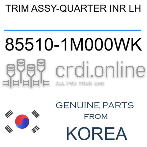 TRIM ASSY-QUARTER INR LH 85510-1M000WK 855101M000WK 85510 1M000WK