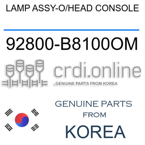 LAMP ASSY-O/HEAD CONSOLE [ORIGINAL] 92800-B8100OM 92800B8100OM 92800 B8100OM