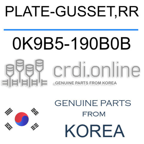 PLATE-GUSSET,RR [ORIGINAL] 0K9B5-190B0B 0K9B5190B0B 0K9B5 190B0B