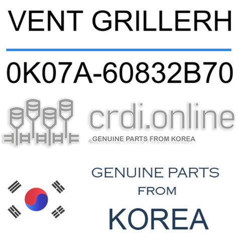 VENT GRILLERH 0K07A-60832B70 0K07A60832B70 0K07A 60832B70