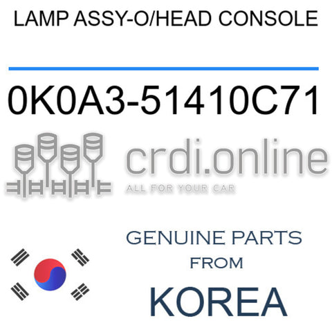 LAMP ASSY-O/HEAD CONSOLE [ORIGINAL] 0K0A3-51410C71 0K0A351410C71 0K0A3 51410C71