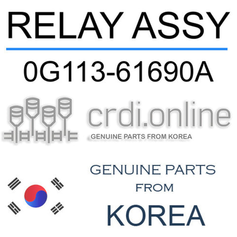 RELAY ASSY [ORIGINAL] 0G113-61690A 0G11361690A 0G113 61690A