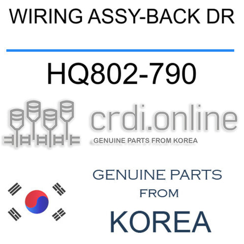 WIRING ASSY-BACK DR [ORIGINAL] HQ802-790 HQ802790 HQ802 790
