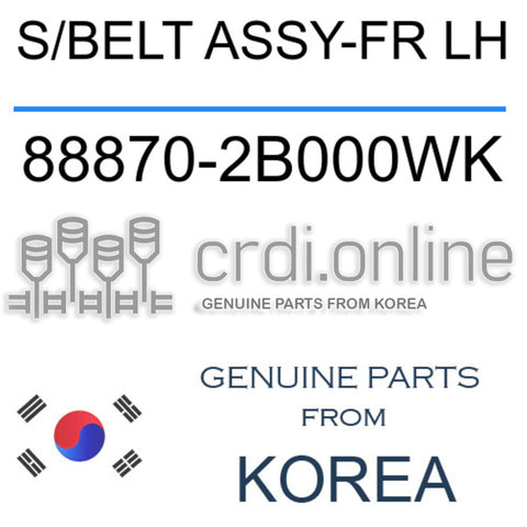 S/BELT ASSY-FR LH [ORIGINAL] 88870-2B000WK 888702B000WK 88870 2B000WK