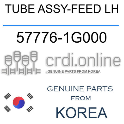 TUBE ASSY-FEED LH [ORIGINAL] 57776-1G000 577761G000 57776 1G000