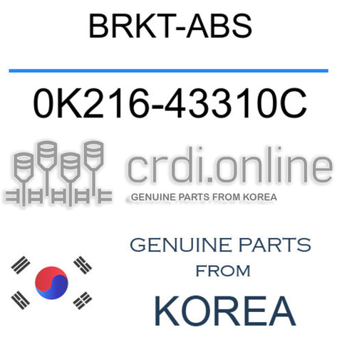 BRKT-ABS [ORIGINAL] 0K216-43310C 0K21643310C 0K216 43310C