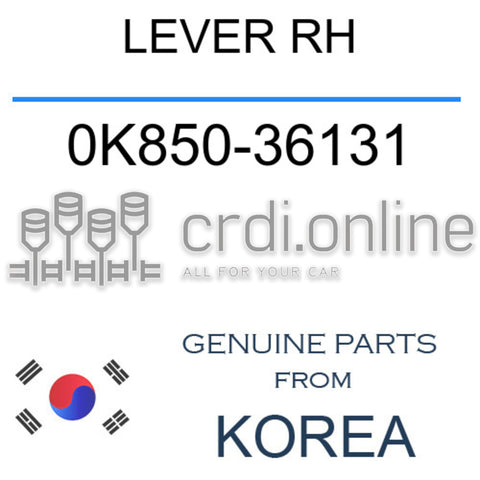 LEVER RH [ORIGINAL] 0K850-36131 0K85036131 0K850 36131