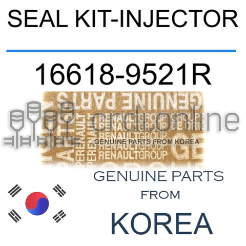 SEAL KIT-INJECTOR [ORIGINAL] 16618-9521R 166189521R 16618 9521R