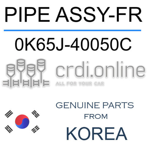 PIPE ASSY-FR [ORIGINAL] 0K65J-40050C 0K65J40050C 0K65J 40050C