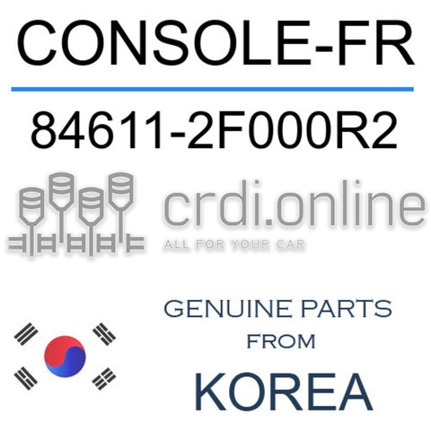 CONSOLE-FR [ORIGINAL] 84611-2F000R2 846112F000R2 84611 2F000R2