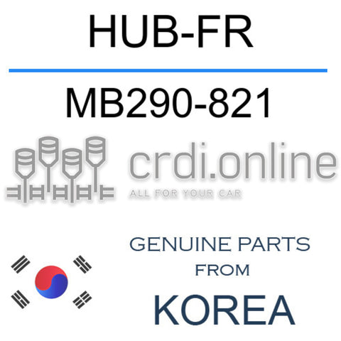 HUB-FR [ORIGINAL] MB290-821 MB290821 MB290 821