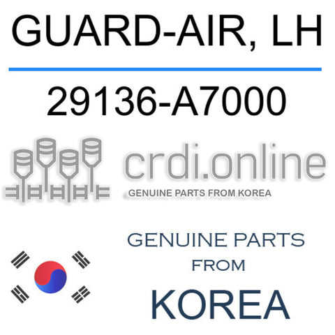 GUARD-AIR, LH [ORIGINAL] 29136-A7000 29136A7000 29136 A7000