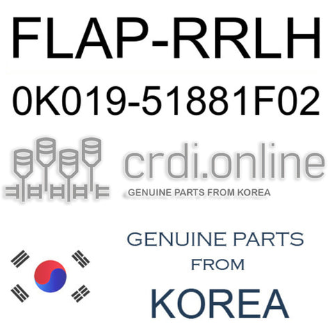 FLAP-RRLH [ORIGINAL] 0K019-51881F02 0K01951881F02 0K019 51881F02