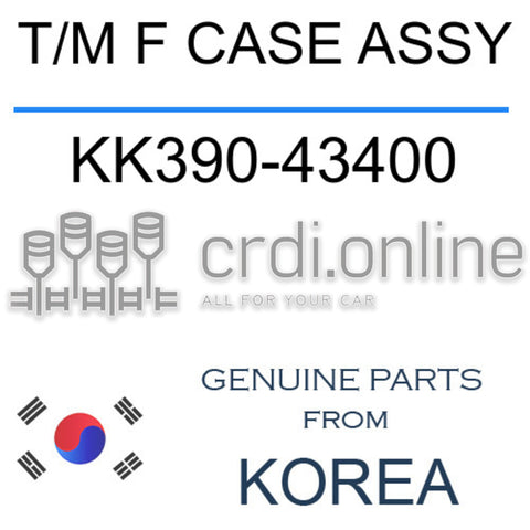 T/M F CASE ASSY KK390-43400 KK39043400 KK390 43400