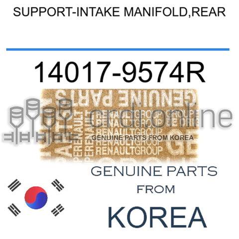 SUPPORT-INTAKE MANIFOLD,REAR [ORIGINAL] 14017-9574R 140179574R 14017 9574R