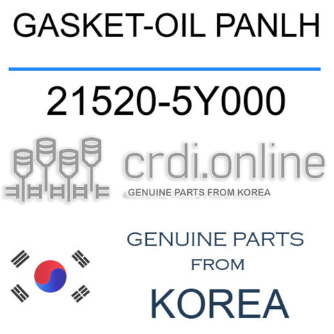 [ORIGINAL] GASKET-OIL PANLH 21520-5Y000 215205Y000 21520 5Y000