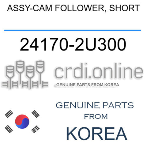 ASSY-CAM FOLLOWER, SHORT [ORIGINAL] 24170-2U300 241702U300 24170 2U300