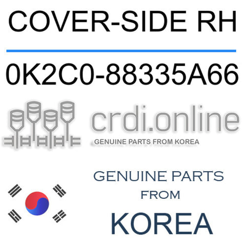 COVER-SIDE RH [ORIGINAL] 0K2C0-88335A66 0K2C088335A66 0K2C0 88335A66