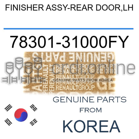 FINISHER ASSY-REAR DOOR,LH [ORIGINAL] 78301-31000FY 7830131000FY 78301 31000FY