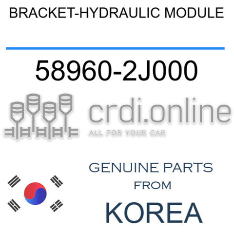 BRACKET-HYDRAULIC MODULE 58960-2J000 589602J000 58960 2J000