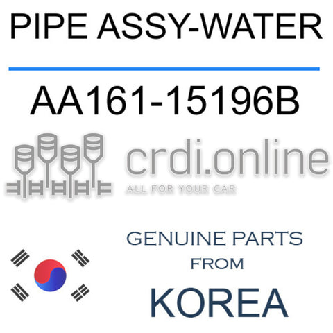 PIPE ASSY-WATER [ORIGINAL] AA161-15196B AA16115196B AA161 15196B