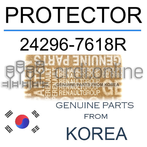 PROTECTOR [ORIGINAL] 24296-7618R 242967618R 24296 7618R