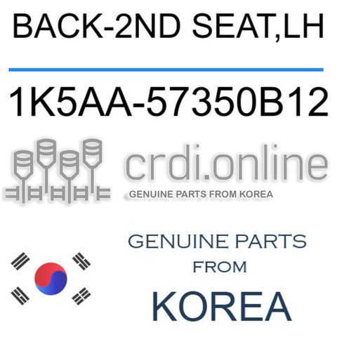 BACK-2ND SEAT,LH [ORIGINAL] 1K5AA-57350B12 1K5AA57350B12 1K5AA 57350B12
