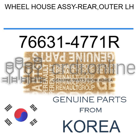 WHEEL HOUSE ASSY-REAR,OUTER LH [ORIGINAL] 76631-4771R 766314771R 76631 4771R