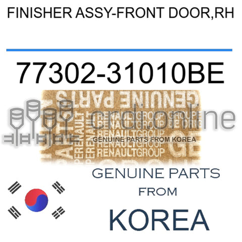 FINISHER ASSY-FRONT DOOR,RH [ORIGINAL] 77302-31010BE 7730231010BE 77302 31010BE