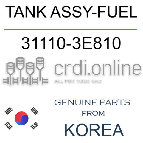 TANK ASSY-FUEL 31110-3E810 311103E810 31110 3E810